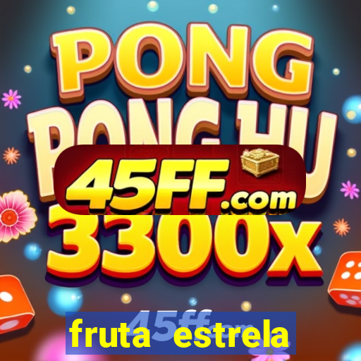 fruta estrela stardew valley id